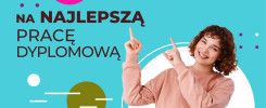 VI edycja konkursu na najlepszą pracę dyplomową. Młoda kobieta wskazuje palcami na tekst.