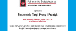 Zaproszenie na Studenckie Targi Pracy i Praktyk Politechniki Świętokrzyskiej. Wydarzenie odbędzie się 25 kwietnia.